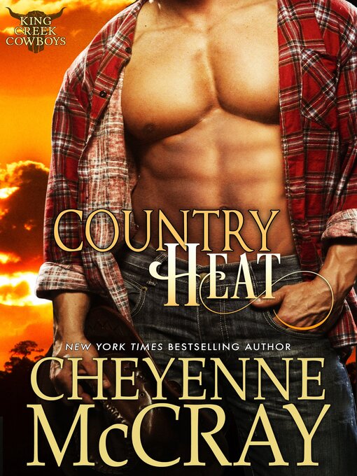 Title details for Country Heat by Cheyenne McCray - Available